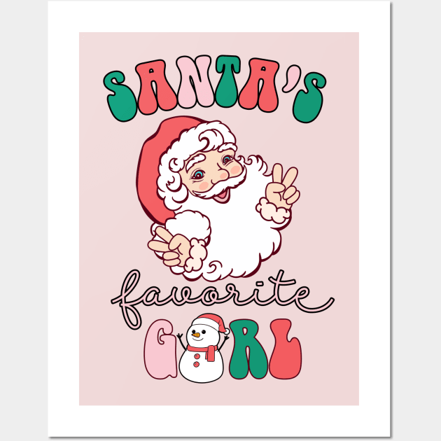 Santa's Favorite Girl Wall Art by MZeeDesigns